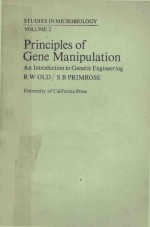STUDIES IN MICROBIOLOGY VOLUME 2 <em>PRINCIPLES</em> OF GENE MANIPULATION AN INTRODUCTUION TO GENETIC ENGINEE