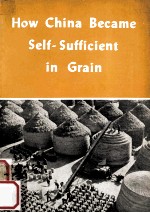 How Ch<em>in</em>a became Self-sufficient <em>in</em> Gra<em>in</em>