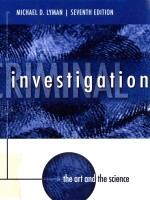 <em>CRIMINAL</em> <em>INVESTIGATION</em> SEVENTH <em>EDITION</em>