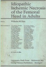 IDIOPATHIC ISCHE<em>M</em>IC NECROSIS OF THE FE<em>M</em>ORAL HEADIN ADULTS