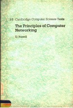 25 <em>CAMBRIDGE</em> COMPUTER SCIENCE TEXTS <em>THE</em> PRINCIPLES <em>OF</em> COMPUTER NETWORKING