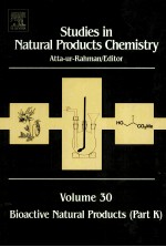 Studies <em>in</em> Natural Products Chemistry <em>Volume</em> 30 Bioactive Natural Products(Part K)