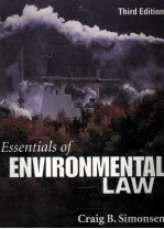 ESSENTI<em>A</em>LS <em>OF</em> <em>ENVIRONMENT<em>A</em>L</em> L<em>A</em>W Third <em>Edition</em>