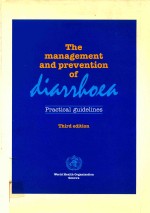 THE <em>MANAGEMENT</em> AND PREVENTION OF DIARRHOEA