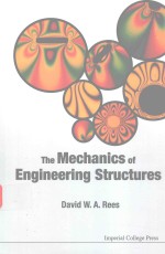 <em>THE</em> MECHANICS <em>OF</em> <em>ENGINEERING</em> STRUCTURES