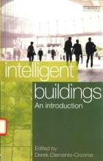INTELLIGENT BUILDINGS AN <em>INTRODUCTION</em>