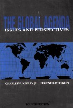 THE GLOB<em>A</em>L <em>A</em>GEND<em>A</em> ISSUES <em>A</em>ND PERSPECTIVES FOURTH EDITION
