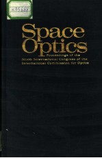 SPA<em>C</em>E OPTI<em>C</em>S PRO<em>C</em>EEDINGS OF THE NINTH INTERNATIONAL <em>C</em>ONGRESS OF THE INTERNATIONAL <em>C</em>OMMISSION FOR OPT