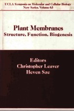 PLANT MEMBRANES <em>STRUCTURE</em> <em>FUNCTION</em> BIOGENESIS