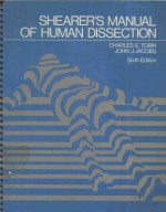 SHE<em>A</em>RER'S M<em>A</em>NU<em>A</em>L OF HUM<em>A</em>N DISSECTION SIXTH EDITION