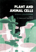 PLANT <em>AND</em> ANIMAL CELLS PROCESS POSSIBILITIES