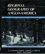 REGIONAL GEOGRAPHY <em>OF</em> ANGLO-AMERICA  SIXTH <em>EDITION</em>
