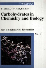 Carbohydrates <em>in</em> <em>Chemistry</em> <em>and</em> <em>Biology</em> Part I <em>Chemistry</em> of Saccharides Vol.1