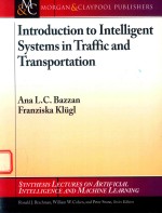 INTRODU<em>C</em>TION TO INTELLIGENT SYSTEMS IN TRAFFI<em>C</em> AND TRANSPORTATION