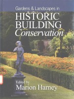 GARDENS AND LANDSCAPES <em>IN</em> HISTORIC BUILD<em>IN</em>G CONSERVATION