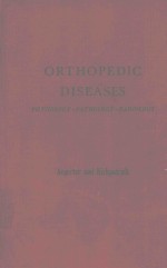 ORTHOPEDI<em>C</em> DISEASES PHYSIOLOGY PATHOLOGY RADIOLOGY