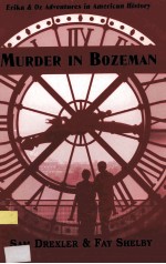 MURDER <em>IN</em> BOZEMAN