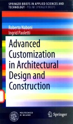 <em>ADVANCED</em> CUSTOMIZATION IN ARCHITECTURAL DESIGN AND CONSTRUCTION
