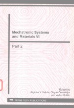 MECHATRONIC SYSTEMS <em>AND</em> <em>MATERIALS</em> VI PART 2