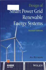 <em>Design</em> of smart power grid renewable energy systems <em>Second</em> <em>Edition</em>