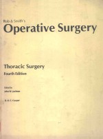 OPER<em>A</em>TIVE <em>SURGERY</em> THOR<em>A</em>CIC <em>SURGERY</em> FOURTH <em>EDITION</em>