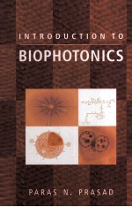 <em>INTRODUCTION</em> <em>TO</em> BIOPHO<em>TO</em>NICS