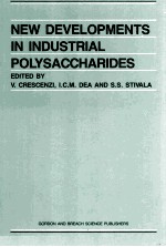 NEW <em>DEVELOPMENTS</em> IN INDUSTRIAL POLYSACCHARIDES