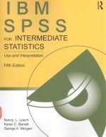 IBM <em>SPSS</em> FOR INTERMEDIATE <em>STATISTICS</em> USE AND INTERPRETATI<em>ON</em>