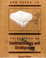 PR<em>IN</em>CIPLES <em>OF</em> SEDIMENTOLOGY AND STRATIGRAPHY SECOND <em>EDITION</em>