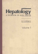 HEPATOLOGY A TEXT<em>BO</em>OK OF LIVER DISEASE SECOND EDITION VOLUME 1