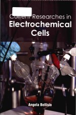 Current researches <em>in</em> electrochemical <em>cells</em>
