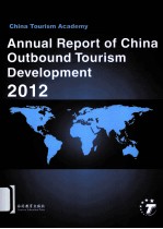 Annual  Report  of  China  Outbound  Tourism  Development  2012