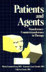 PATIENTS AND AGENTS TRANSFERENCE-COUNTERTRANSFERENCE <em>IN</em> THERAPY