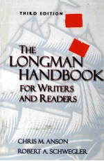 <em>THE</em> LONGMAN HANDBOOK THIRD <em>EDITION</em>