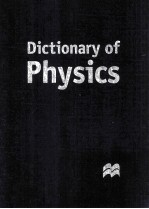 Diction<em>a</em>ry <em>of</em> Physics Volume 1