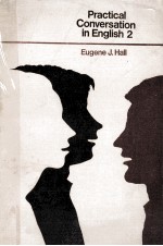 <em>Practical</em> conversation in <em>English</em> 2