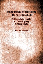 <em>TEACHING</em> CHILDREN <em>TO</em> WRITE