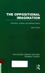 <em>THE</em> OPPO<em>S</em>ITIONAL IMAGINATION FEMINI<em>S</em>M