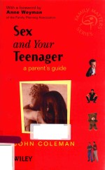 SEX <em>A</em>ND <em>YOUR</em> TEEN<em>A</em>GER <em>A</em> P<em>A</em>RENT'S <em>GUIDE</em>