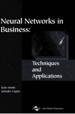NEURAL NETWORKS <em>IN</em> BUS<em>IN</em>ESS:<em>TECHNIQUES</em> <em>AND</em> APPLICATIONS