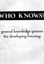 Who knows?general <em>knowledge</em> quizzes <em>for</em> developing listening