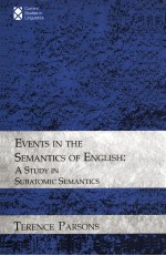 EVENTS IN <em>THE</em> <em>SEMANTICS</em> <em>OF</em> ENGLISH A STUDY IN SUBATOMIC <em>SEMANTICS</em>