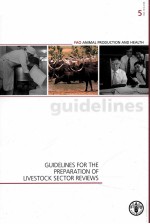 FAO ANIMAL PRODUCTION AND HEALTH GUIDEL<em>IN</em>ES 5: GUIDEL<em>IN</em>ES FOR THE PREPARATION <em>OF</em> LIVESTOCK SECTOR RE