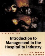 <em>INTRODUCTION</em> <em>TO</em> MANAGEMENT IN <em>THE</em> HOSPITALITY INDUSTRY SIXTH <em>EDITION</em>
