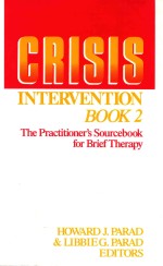 CRISIS INTERVENTION BOOK 2 THE PRACTITIONER'S SOURCEBOOK <em>FOR</em> BRIEF THERAPY