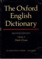 THE OXFORD <em>ENGLISH</em> DICTIONARY <em>SECOND</em> <em>EDITION</em> VOLUME 10