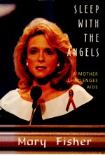 Sleep with the angels :a mother Challenges <em>AIDS</em>