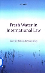 F<em>re</em>sh Wate<em>r </em>in Inte<em>rn</em>ational Law