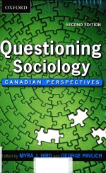 QUESTIONING SOCIOLOGY CANADIAN <em>PERSPECTIVES</em> <em>SECOND</em> <em>EDITION</em>