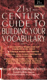 21St Century <em>Guide</em> <em>to</em> Building <em>Your</em> Voc<em>a</em>bul<em>a</em>ry